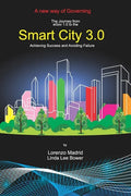 Smart Cities 3.0: A new way of Governing - Paperback
