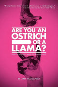 Are You an Ostrich or a Llama?: Essays in Hospitality Marketing and Management - Paperback