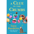 A Clue in the Crumbs - Paperback