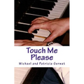 Touch Me Please - Paperback