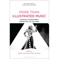 More Than Illustrated Music: Aesthetics of Hybrid Media between Pop, Art and Video - Paperback