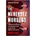 The Menendez Murders, Updated Edition: The Shocking Untold Story of the Menendez Family and the Killings That Stunned the Nation - Paperback