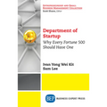 Department of Startup: Why Every Fortune 500 Should Have One - Paperback