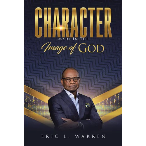 Character: Made in the Image of God - Paperback
