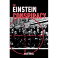 The Einstein Conspiracy - Paperback