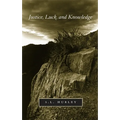 Justice, Luck, and Knowledge - Paperback