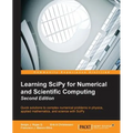 Learning SciPy for Numerical and Scientific Computing Second Edition - Paperback