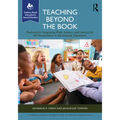 Teaching Beyond the Book: Methods for Integrating Math, Science, and Literacy for All Preschoolers in the Inclusive Classroom - Paperback