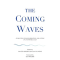 The Coming Waves - Hardcover
