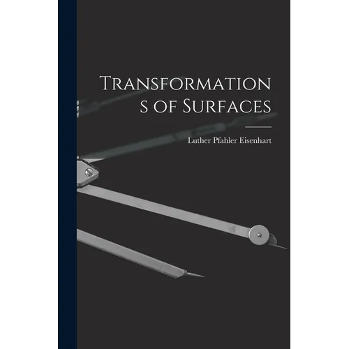 Transformations of Surfaces - Paperback
