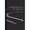 Transformations of Surfaces - Paperback