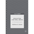 Education and Well-Being: An Ontological Inquiry - Hardcover