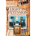 Light in Extension: A History of Bradford's 1888 Golden Dawn Temple Horus No.5 - Paperback