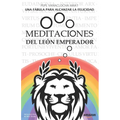 Meditaciones del León Emperador: Una fábula para alcanzar la felicidad - Paperback