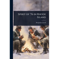 Spirit of '76 in Rhode Island - Paperback