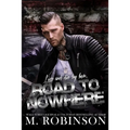 Road to Nowhere - Paperback