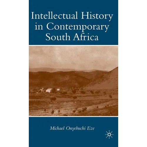 Intellectual History in Contemporary South Africa - Hardcover