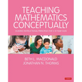 Teaching Mathematics Conceptually: Guiding Instructional Principles for 5-10 Year Olds - Paperback