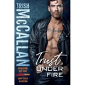 Trust Under Fire - Paperback