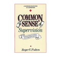 Common Sense Supervision - Paperback