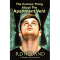 The Curious Thing about the Apartment Vent - Paperback