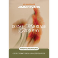 Doing Marriage God's Way the Foundations Couple's Discussion and Activity Guide - Paperback