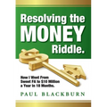 Resolving the Money Riddle - Paperback