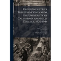Kaiser Industries, Trefethen Vineyards, the University of California and Mills College, 1926-1994: Oral History Transcript / 199 - Paperback