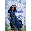 From Earth and Sky: A Collection of Science Fiction and Fantasy Stories - Hardcover