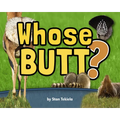 Whose Butt? - Hardcover