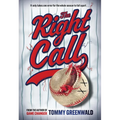 The Right Call: A Game Changer Companion Novel - Hardcover
