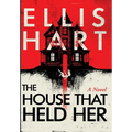 The House That Held Her - Hardcover