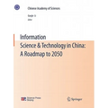 Information Science & Technology in China: A Roadmap to 2050 - Paperback
