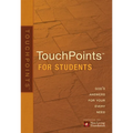 Touchpoints for Students - Paperback