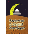Footprints of the Capitol Astrologer - Paperback