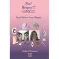 Me? Biopsy OMG!!! - Paperback