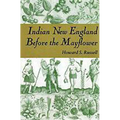 Indian New England Before the Mayflower - Paperback