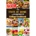 The Taste of Home 5-Ingredients College Cookbook: Budget-Friendly Meal Solutions for Campus Living - Paperback