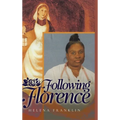 Following Florence - Hardcover