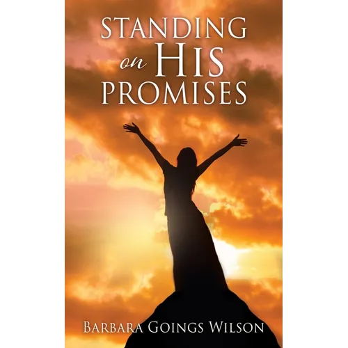 Standing on His Promises - Paperback