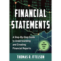 Financial Statements: A Step-By-Step Guide to Understanding and Creating Financial Reports (Over 200,000 Copies Sold!) - Paperback
