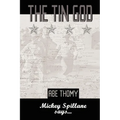 The Tin God - Paperback