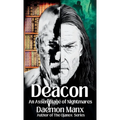 Deacon: An Assemblage of Nightmares - Paperback
