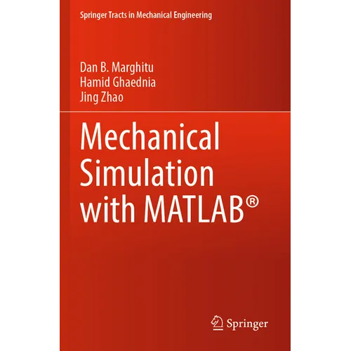 Mechanical Simulation with Matlab(r) - Paperback