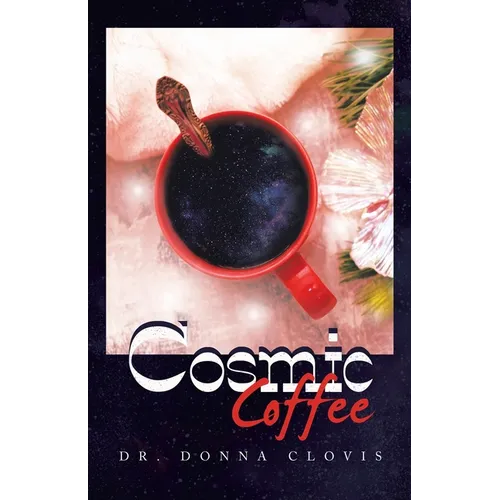Cosmic Coffee - Paperback