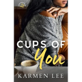 Cups of You - Paperback
