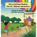 Zara & Papa Rodney Hot Air Balloon Adventure - Hardcover