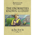 The Enormities Known to Exist - Paperback
