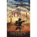 Outnumbered 20 to 1 - Paperback