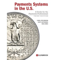 Payments Systems in the U.S.: A Guide for the Payments Professional - Paperback